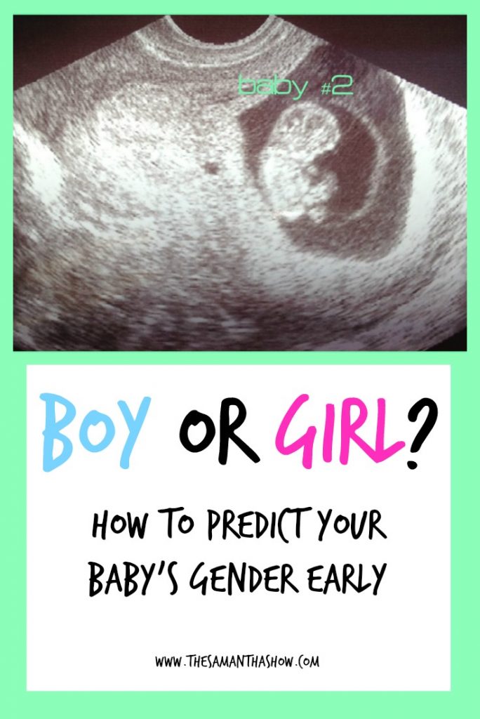 Life and style blogger, The Samantha Show, brings you tips and tricks for early gender prediction: How to predict your baby's gender early.