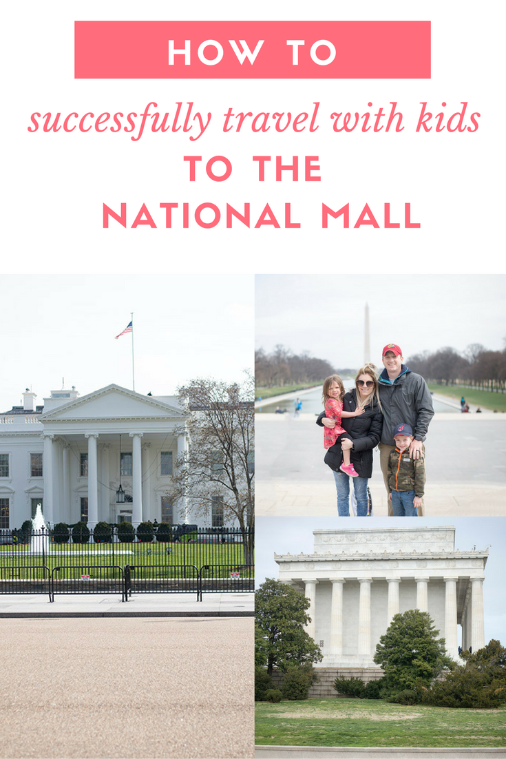 Since moving to Washington, D.C. I've picked up some tips and tricks on how to successfully travel with kids to the National Mall.