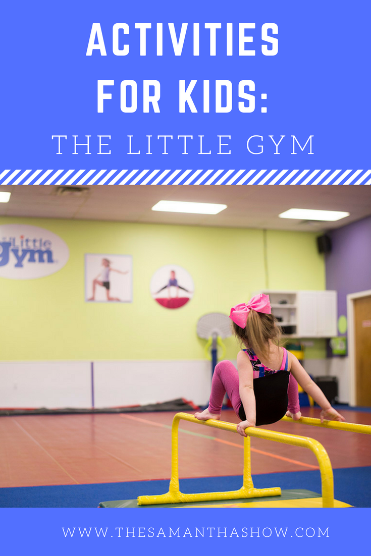 Activities for kids: The Little Gym provides a fun atmosphere, great classes, and skills to last a lifetime! 