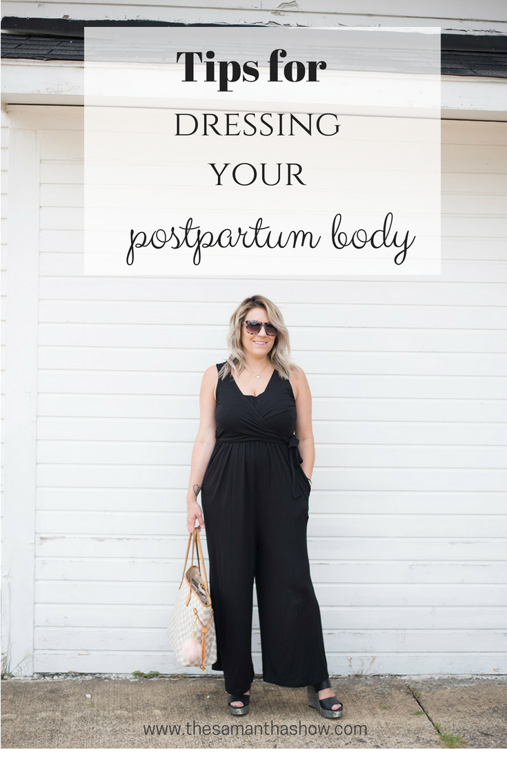 Cleveland blogger The Samantha Show shares tips for dressing your postpartum body. 