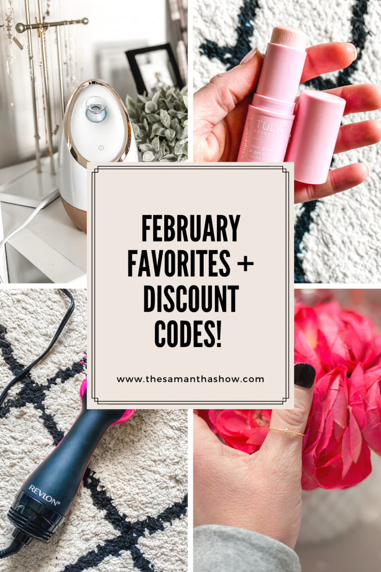 February Favorites + Discount Codes! The Samantha Show A Cleveland