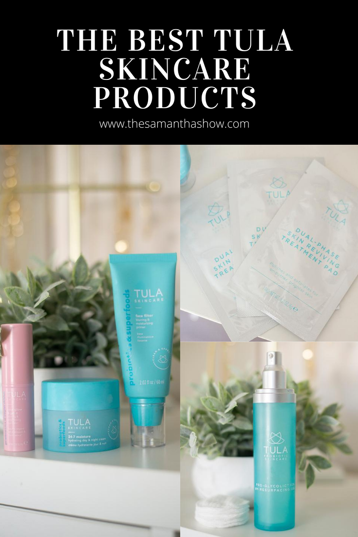 the best tula skincare products